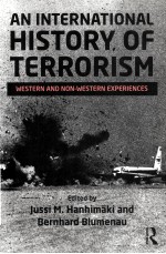 AN INTERNATIONAL HISTORY OF TERRORISM  WESTERN AND NON-WESTERN EXPERIENCES