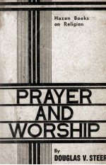 PRAYER AND WORSHIP