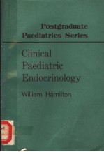 POSTGRADUATE PAEDIATRICS SERIES  CLINICAL PAEDIATRIC ENDO9CRINOLOGY