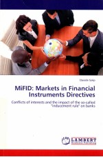 MIFID:MARKETS IN FINANCIAL INSTRUMENTS DIRECTIVES  CONFLICTS OF INTERESTS AND THE IMPACT OF THE SO-C