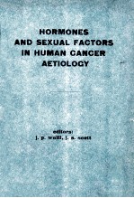 Hormones and sexual factors in human cancer aetiology:proceedings of the...