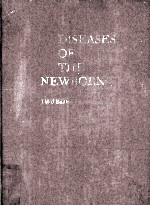 DISEASES OF THE NEWBORN  THIRD EDITION