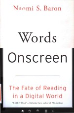 Words onscreen the fate of reading in a digital world