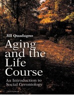 AGING AND THE LIFE COURSE  AN INTRODUCTION TO SOCTAL GERONTOLOGY  THIRD EDITION