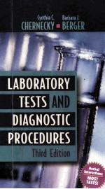 LABORATORY TESTS AND DIAGNOSTIC PROCEDURES  THIRD EDITION