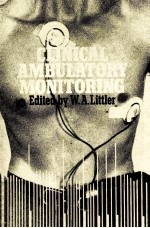 Clinical Ambulatory Monitoring