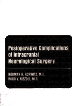 POSTOPERATIVE COMPLICATIONS OF INTRACRANIAL NEUROLOGICAL SURGERY