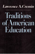 Traditions of American Education