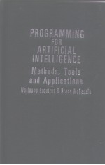 PROGRAMMING FOR ARTIFICIAL INTELLIGENCE Methods Tools and Applications