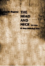 THE HEAD AND NECK  ANATOMY FOR SURGEONS  VOLUME 1  THIRD EDITION