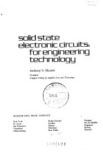 Solid state electronic circuits:for engineering technology 1973