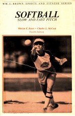 SOFTBALL  SLOW AND FAST PITCH  FOURTH EDITION