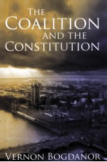 THE COALITION AND THE CONSTITUTION