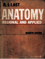 ANATOMY  REGIONAL AND APPLIED  SEVENTH EDITION