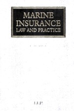 MARINE INSURANCE:LAW AND PRACTICE