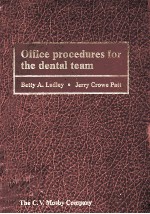 Office procedures for the dental team