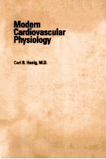 MODERN CARDIOVASCULAR PHYSIOLOGY