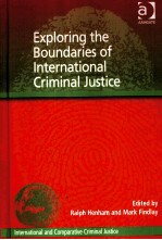 Exploring the boundaries of international criminal justice