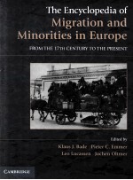 The encyclopedia of migration and minorities in Europe : from the 17th century to the present