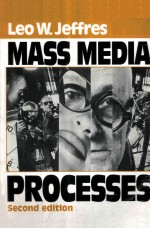 MASS MEDIA PROCESSES SECOND EDITION