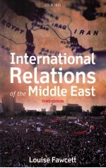 INTERNATIONAL RELATIONS OF THE MIDDLE EAST THIRD EDITION