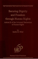 SECURING DIGNITY AND FREEDOM THROUGH HUMAN RIGHTS