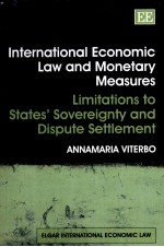 INTENATIONAL ECONOMIC LAW AND MONETARY MEASURES