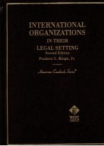 International organizations in their legal setting