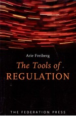 THEE TOOLS OF REGULATION