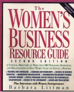 THE WOMEN’S BUSINESS RESOURCE GUIDE SECOND EDITION