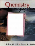 CHEMISTRY FOR CHANGING TIMES EIGHTH EDITION