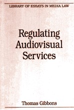 REGULATING AUDIOVISUAL SERVICES