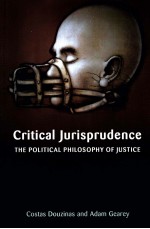 CRITICAL JURISPRUDENCE  THE POLITICAL PHILOSOPHY OF JUSTICE