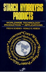 Starch hydrolysis products: Woeldwide technology production and applications