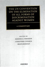 THE UN CONVRNTION ON THE ELIMINATION OF ALL FORMS OF DISCRIMINATION AGAINST WOMEN