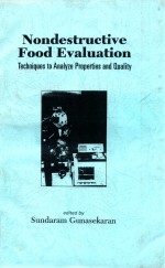 Nondestructive food evaluation : techniques to analyze properties and quality