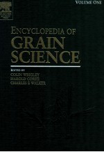 Encyclopedia of grain science  VOLume 1