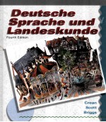 DEUTSCHE SPRACHE UND LANDESKUNDE FOURTH EDITION