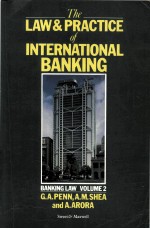 THE LAW AND PRACTICE OF NITERNATIONAL BANKING BANKINGLAW VOLUME 2