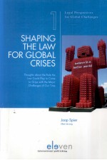 SHAPING THE LAW FOR GLOBAL CRISES