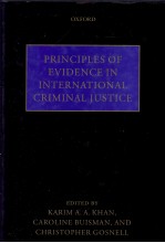 Principles of Evidence in International Criminal Justice