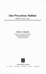 OUR PRECARIOUS HABITAT:FIFTEEN YEARS LATER