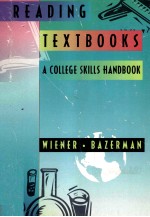 READING TEXTBOOKS:A COLLEGE SKILLS HANDBOOK