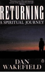 RETURNING:A SPIRITUAL JOURNEY