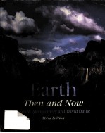 EARTH:THEN AND NOW THIRD EDITION