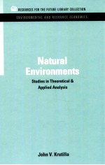 Natural environments: studies in theoretical and applied analysis