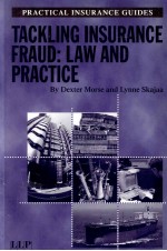 TACKLING INSURANCE FRAUD:LAW AND PRACTICE