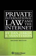 PRIVATE INTERATIONAL LAW AND THE INTERNER