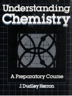 Understaning Chemistry:A Preparatory Course