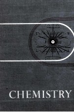 CHEMISTRY:An Introduction to Matter and Energy